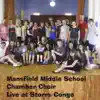 Mansfield Middle School Chamber Choir - Live At Storrs Congo - EP